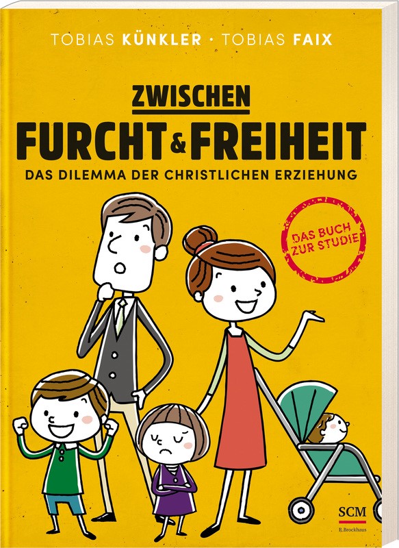 Zwischen Furcht und Freiheit - Das Buch zur Studie